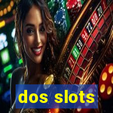 dos slots